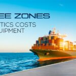 How Free Zones Lessens Logistics Costs