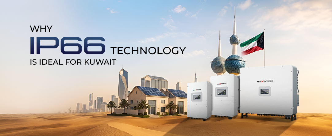 Why IP66 Technology is Ideal for Kuwait